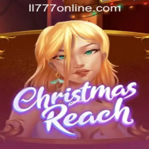 Exploring ChristmasReach and the Ll777 Slot Online Login